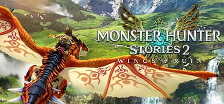 怪物猎人物语2 Monster Hunter Stories 2 Wings Of Ruin （SKIDROW）全DLC